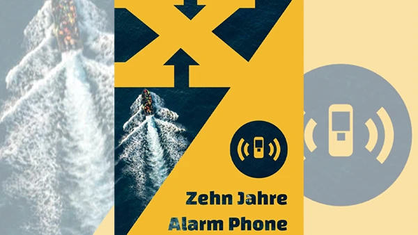 Zehn Jahre Alarm Phone.