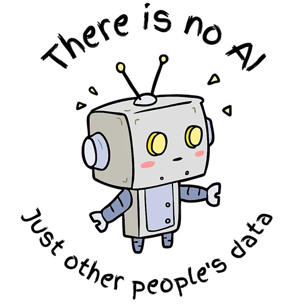 There is no AI - just other peoples data